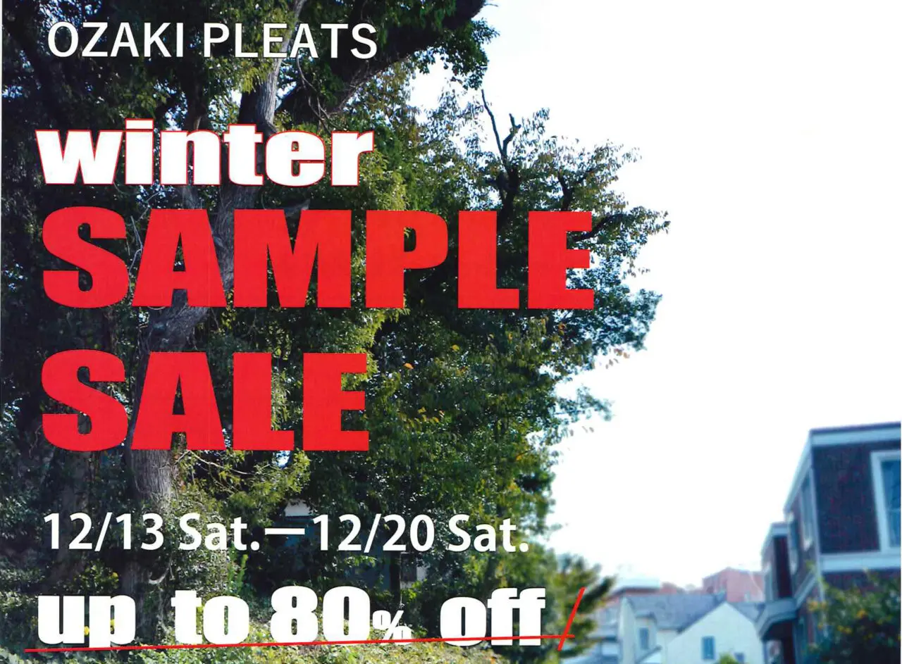 オザキプリーツ　サンプルセール